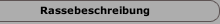 Rassebeschreibung